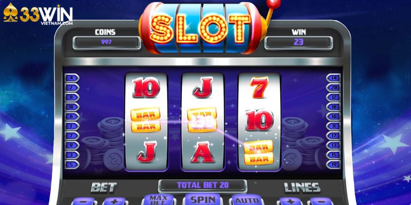 Kinh nghiệm chơi slot game 33WIN