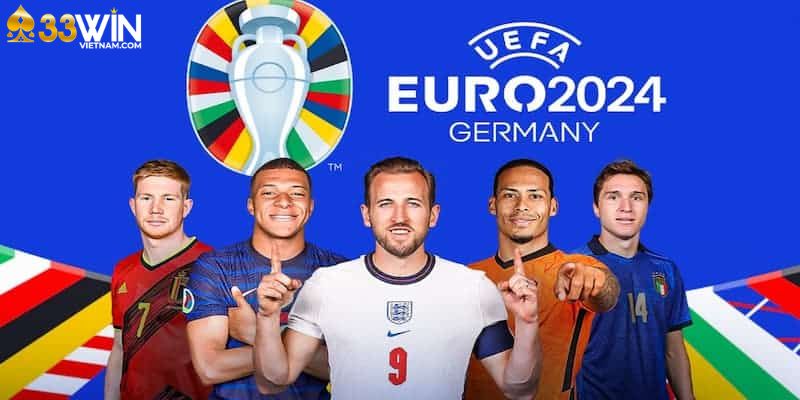 33WIN tổng hợp tin dự đoán đội vô địch Euro 2024